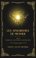 Les Aphorismes de Mesmer