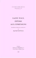 Saint Paul. Epitre Aux Ephesiens