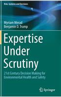 Expertise Under Scrutiny