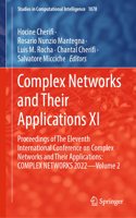 Complex Networks and Their Applications XI: Proceedings of The Eleventh International Conference on Complex Networks and their Applications: COMPLEX NETWORKS 2022 — Volume 2(1078 Studies in Computational Intelligence)
