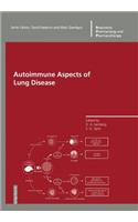 Autoimmune Aspects of Lung Disease