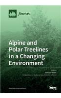 Alpine and Polar Treelines in a Changing Environment