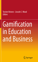 Gamification in Education and Business