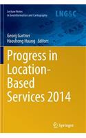 Progress in Location-Based Services 2014