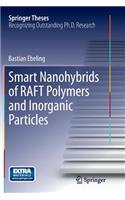 Smart Nanohybrids of Raft Polymers and Inorganic Particles