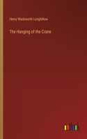 Hanging of the Crane