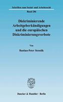 Diskriminierende Arbeitgeberkundigungen Und Die Europaischen Diskriminierungsverbote