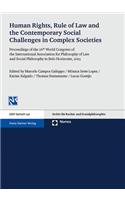 Human Rights, Rule of Law and the Contemporary Social Challenges in Complex Societies