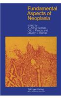 Fundamental Aspects of Neoplasia