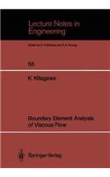Boundary Element Analysis of Viscous Flow