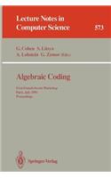 Algebraic Coding: First French-Soviet Workshop, Paris, July 22-24, 1991. Proceedings