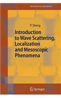 Introduction to Wave Scattering, Localization and Mesoscopic Phenomena