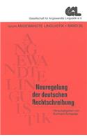 Neuregelung Der Deutschen Rechtschreibung