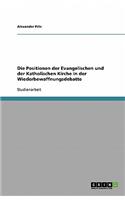 Die Positionen der Evangelischen und der Katholischen Kirche in der Wiederbewaffnungsdebatte