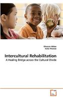 Intercultural Rehabilitation