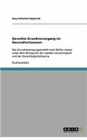 Gerechte Grundversorgung im Gesundheitswesen