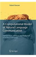 Computational Model of Natural Language Communication