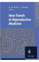New Trends in Reproductive Medicine