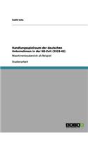 Handlungsspielraum der deutschen Unternehmen in der NS-Zeit (1933-45)