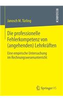 Die Professionelle Fehlerkompetenz Von (Angehenden) Lehrkräften