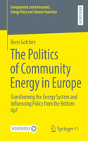 The Politics of Community Energy in Europe