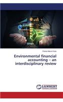 Environmental financial accounting - an interdisciplinary review