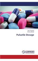 Pulsatile Dosage