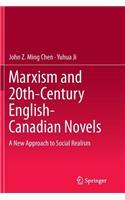 Marxism and 20th-Century English-Canadian Novels