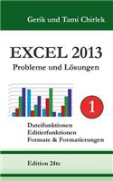 Excel 2013. Probleme und Lösungen. Band 1