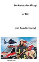 Retter des Alltags Teil 2