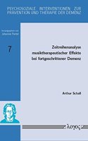 Zeitreihenanalyse Musiktherapeutischer Effekte Bei Fortgeschrittener Demenz