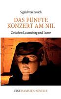 Das Fünfte Konzert am Nil