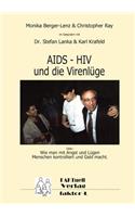 HIV - AIDS und die Virenlüge