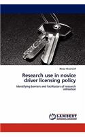 Research use in novice driver licensing policy