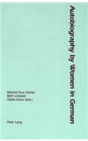 Autobiography by Women in German