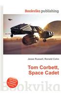 Tom Corbett, Space Cadet: (English)