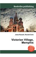 Victorian Village, Memphis