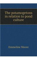 The potamogetons in relation to pond culture