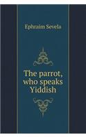 The Parrot Who Speaks Yiddish