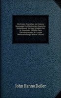 Die Ersten Deutschen Am Unteren Mississippi Und Die Creolen Deutscher Abstammung: Vortrag, Gehalten Am 16. September 1904 Vor Dem "Germanistischen . St. Louiser Weltausstellung (German Edition)