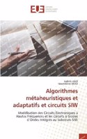 Algorithmes métaheuristiques et adaptatifs et circuits SIW