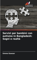 Servizi per bambini con autismo in Bangladesh