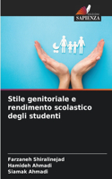 Stile genitoriale e rendimento scolastico degli studenti