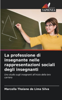 professione di insegnante nelle rappresentazioni sociali degli insegnanti