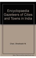 Encyclopaedia Gazeteers of Cities and Towns in India