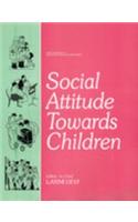 Social Attitude Towards Children