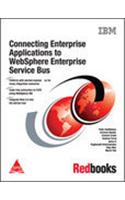 Connecting Enterprise Applications To Websphere Enterprise Service Bus