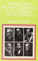 Aportacion Bio-Bibliografica a la Historia de La Ciencia: Universidad Central 1886-1902