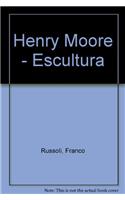 Henry Moore - Escultura