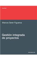 Gestion Integrada de Proyectos